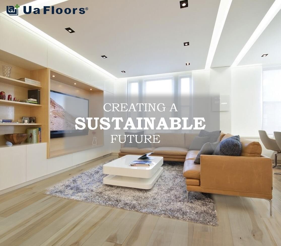 Ua Floors aims to create a sustainable future